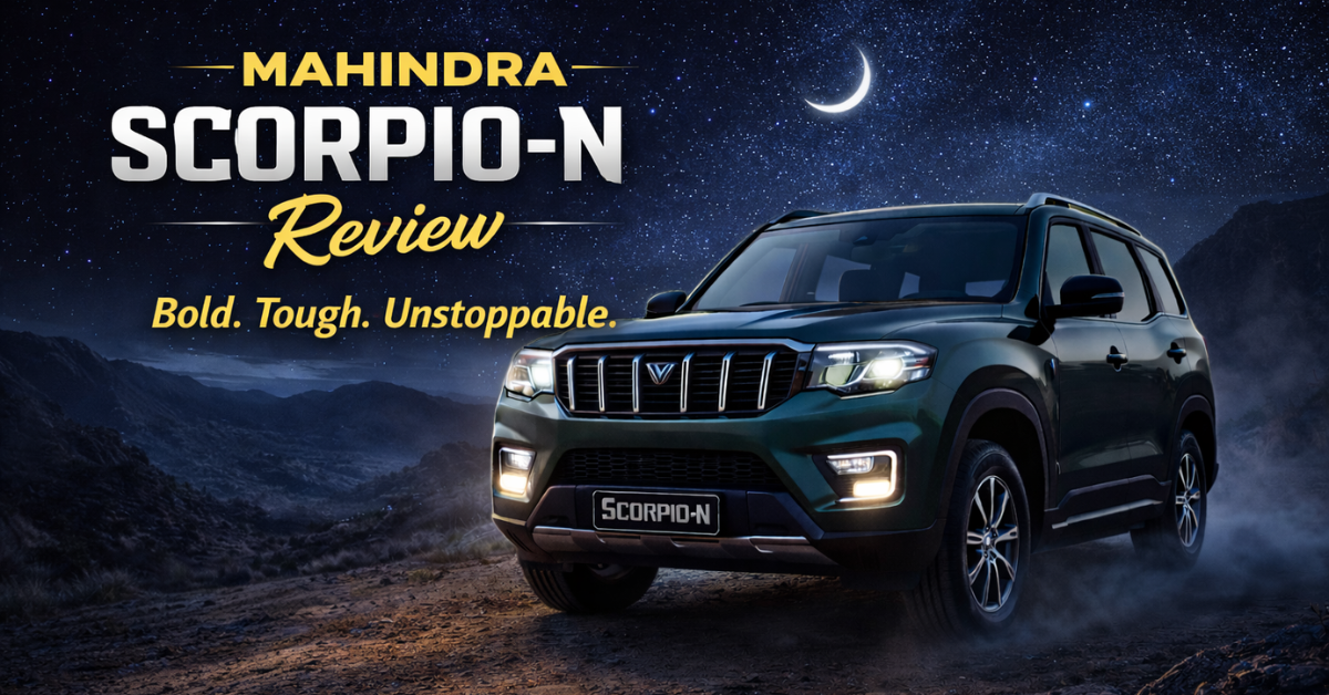 Mahindra Scorpio N Review